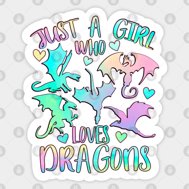 Just a girl who loves dragons Sticker by PrettyPittieShop